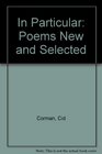 In Particular Poems New and Selected