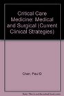 Current Clinical Strategies Critical Care Medicine