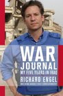 War Journal My Five Years in Iraq