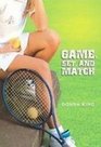 Game Set and Match