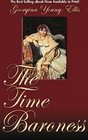 The Time Baroness Book One of the Time Mistress Series