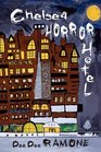 Chelsea Horror Hotel A Novel