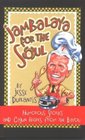 Jambalaya for the Soul Humorous Stories and Cajun Recipes from the Bayou