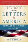Letters to America Courageous Voices from the Past
