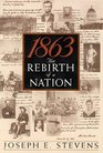 1863  The Rebirth of a Nation
