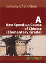 A New SpeedUp Course of Chinese Elementary Grade Vol 2