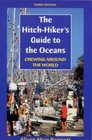 The Hitchhiker's Guide to the Oceans Crewing Around the World
