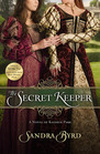 The Secret Keeper: A Novel of Kateryn Parr (Ladies in Waiting, Bk 2)