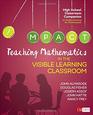 Teaching Mathematics in the Visible Learning Classroom High School