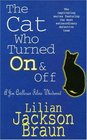 The Cat Who Turned on and Off (Cat Who...Bk 3)