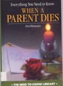 Everything You Need to Know When a Parent Dies