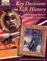 Key Decisions in US History 14501860