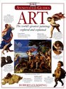 Art The World's Greatest Paintings Explored and Explained
