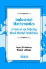 Industrial Mathematics A Course in Solving RealWorld Problems