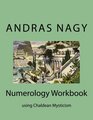 Numerology Workbook using Chaldean Mysticism