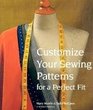 Customize Your Sewing Patterns for a Perfect Fit