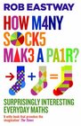 How Many Socks Make a Pair Surprisingly Interesting Everyday Maths