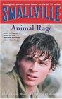 Smallville Animal Rage Bk4