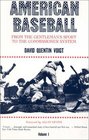 American Baseball From Gentleman's Sport to Commissioner System