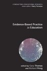 Evidencebased Practice in Education