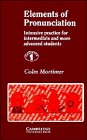 Elements of Pronunciation Cassettes  Intensive Practice for Intermediate and More Advanced Students