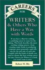 Careers for Writers  Others Who Have a Way With Words