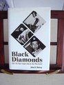 Black Diamonds Life in the Negro Leagues from the Men Who Lived It