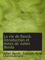 La vie de Ranc Introduction et Notes de Julien Benda