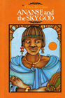 Ananse and the Sky God