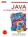 Java Programming A Practical Guide