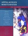 Appalachian Whitewater the Southern States 4th