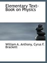 Elementary TextBook on Physics