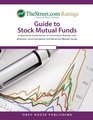 ThestreetcomRating's Guide to Stock Mutual Funds A Quarterly Compilation of Investment Ratings and Analyses Covering Equity and Balanced Mutual Funds  Ratings Guide to Stock Mutual Funds