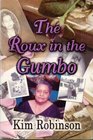 The Roux in the Gumbo