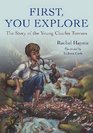 First You Explore The Story of Young Charles Townes