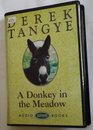 A Donkey in the Meadow Unabridged