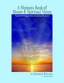 A Woman's Book of Money  Spiritual Vision Putting Your Financial Values into Spiritual Perspective