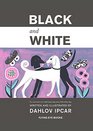 Black and White (Dahlov Ipcar Collection)