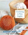 Crocheting in Plain English (Second Edition)