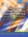 Community/ Public Health Nursing Practice Health For Families And Populations
