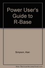 Power User's Guide to R Base