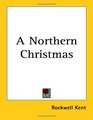 A Northern Christmas