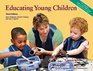 Educating Young Children Active Learning Practices for Preschool and Child Care Programs