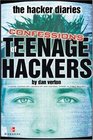 The Hacker Diaries  Confessions of Teenage Hackers