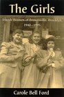 The Girls: Jewish Women of Brownsville, Brooklyn, 1940-1995 (S U N Y Series in Modern Jewish Literature and Culture)
