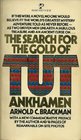 The search for the gold of Tutankhamen
