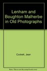 Lenham and Boughton Malherbe in Old Photographs