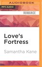 Love's Fortress