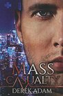Mass Casualty