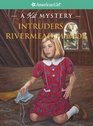 Intruders at Rivermead Manor: A Kit Mystery (American Girl Mysteries)
